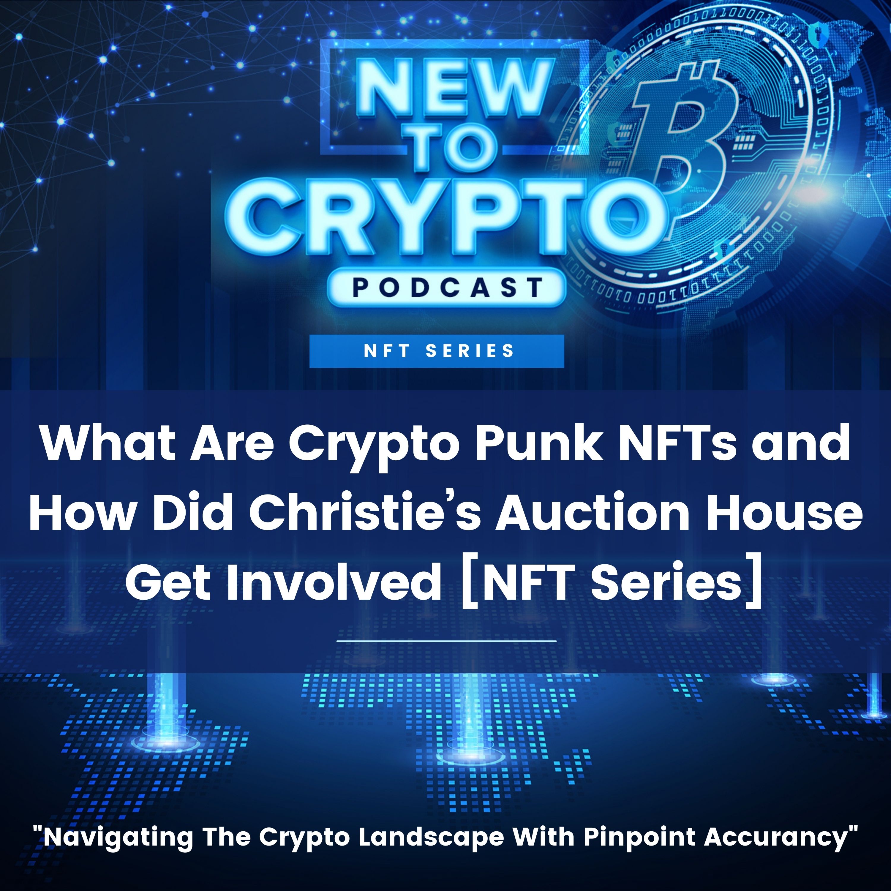What Are Crypto Punk NFTs and How Did Christie’s Auction House Get Involved