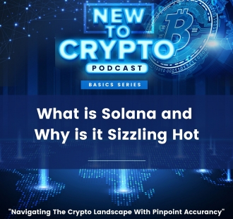 What is Solana and Why is it Sizzling Hot