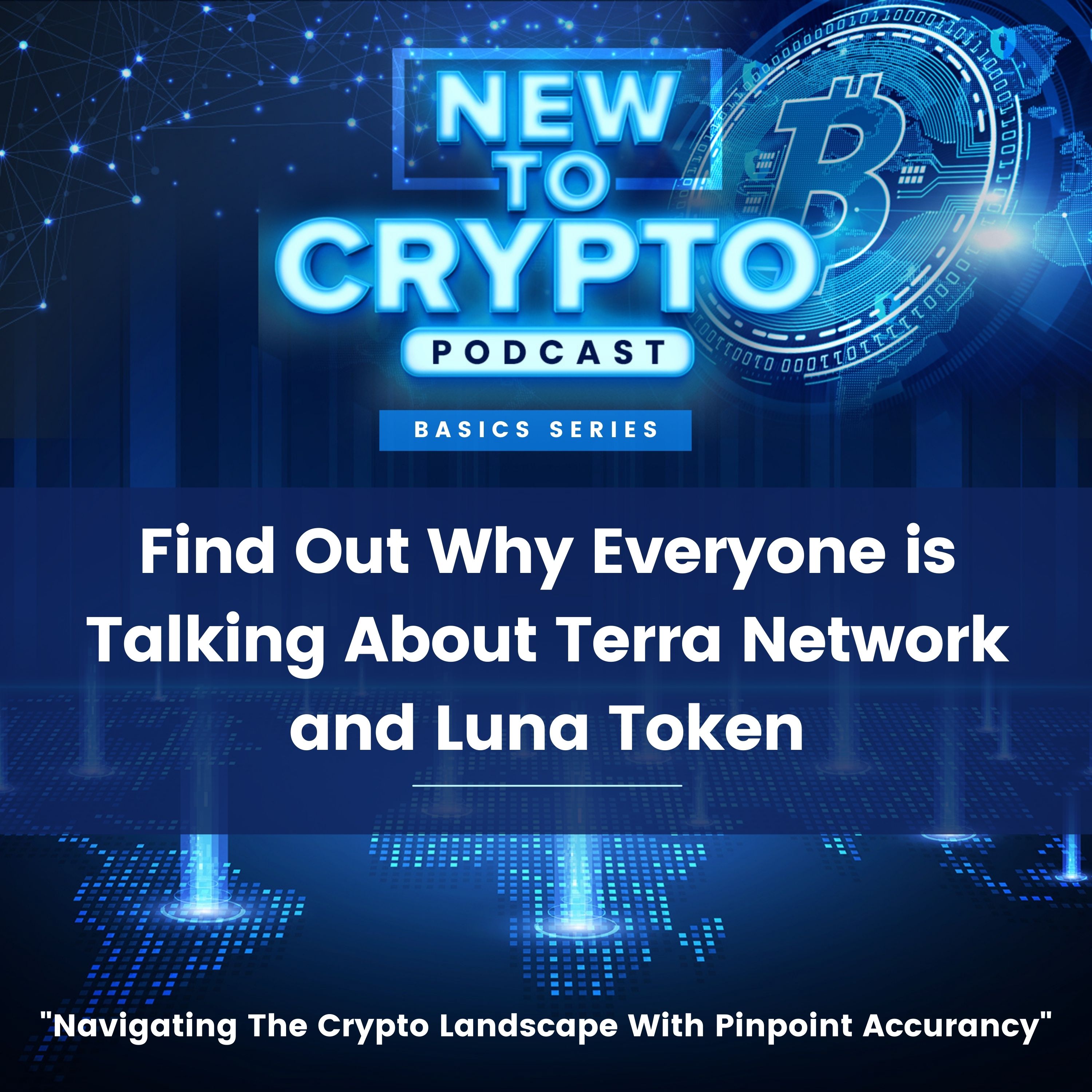 Find Out Why Everyone is Talking About Terra Network and Luna Token