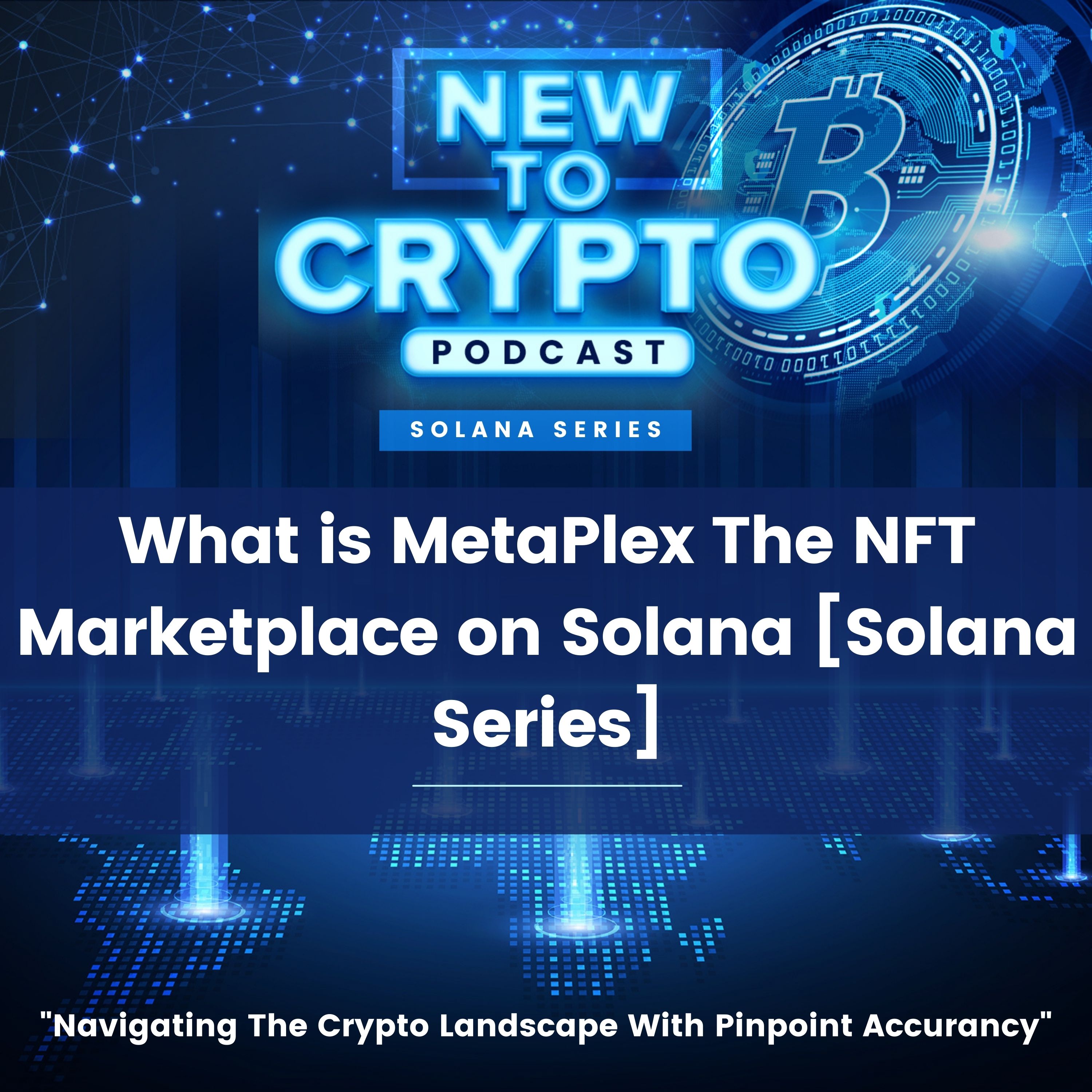 What is MetaPlex The NFT Marketplace on Solana [Solana Series]