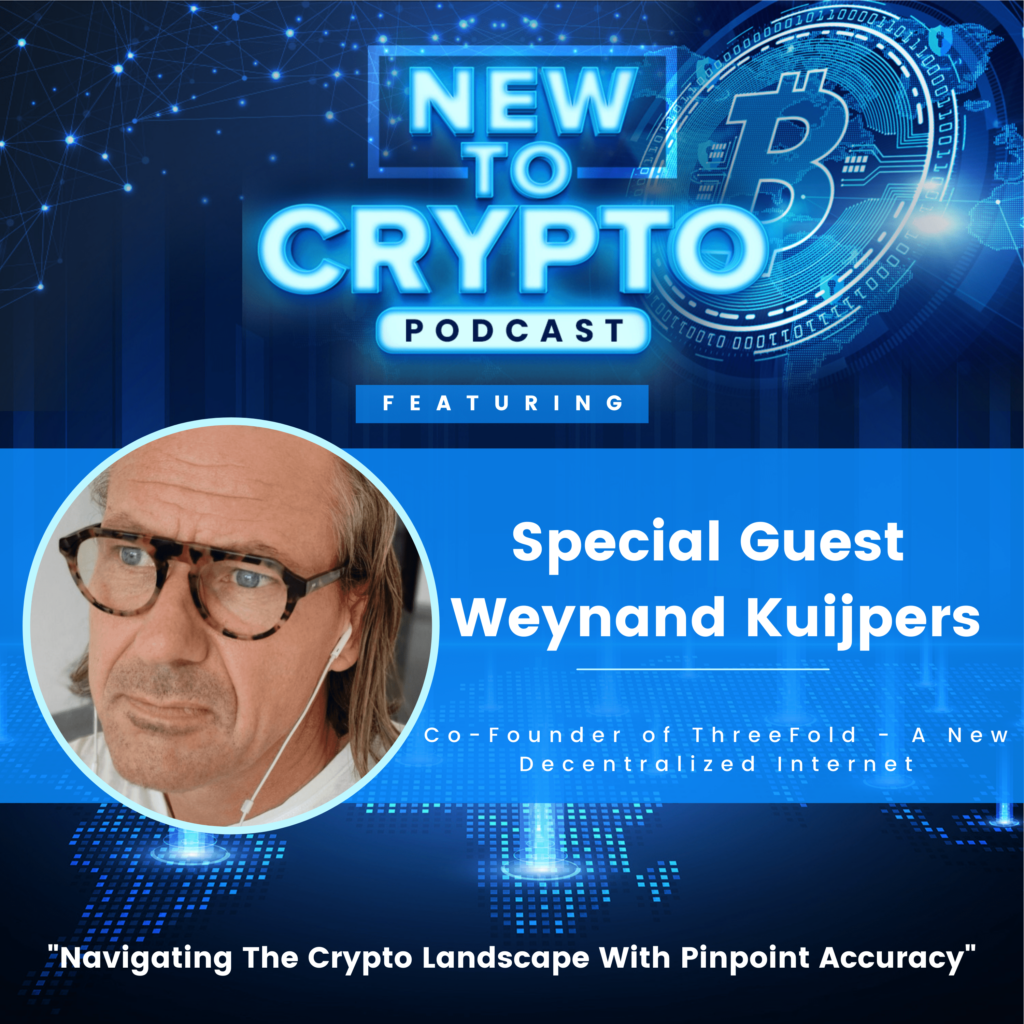 Discover The New Decentralized Internet at ThreeFold With Co-Founder  Weynand Kuijpers - New To Crypto Podcast