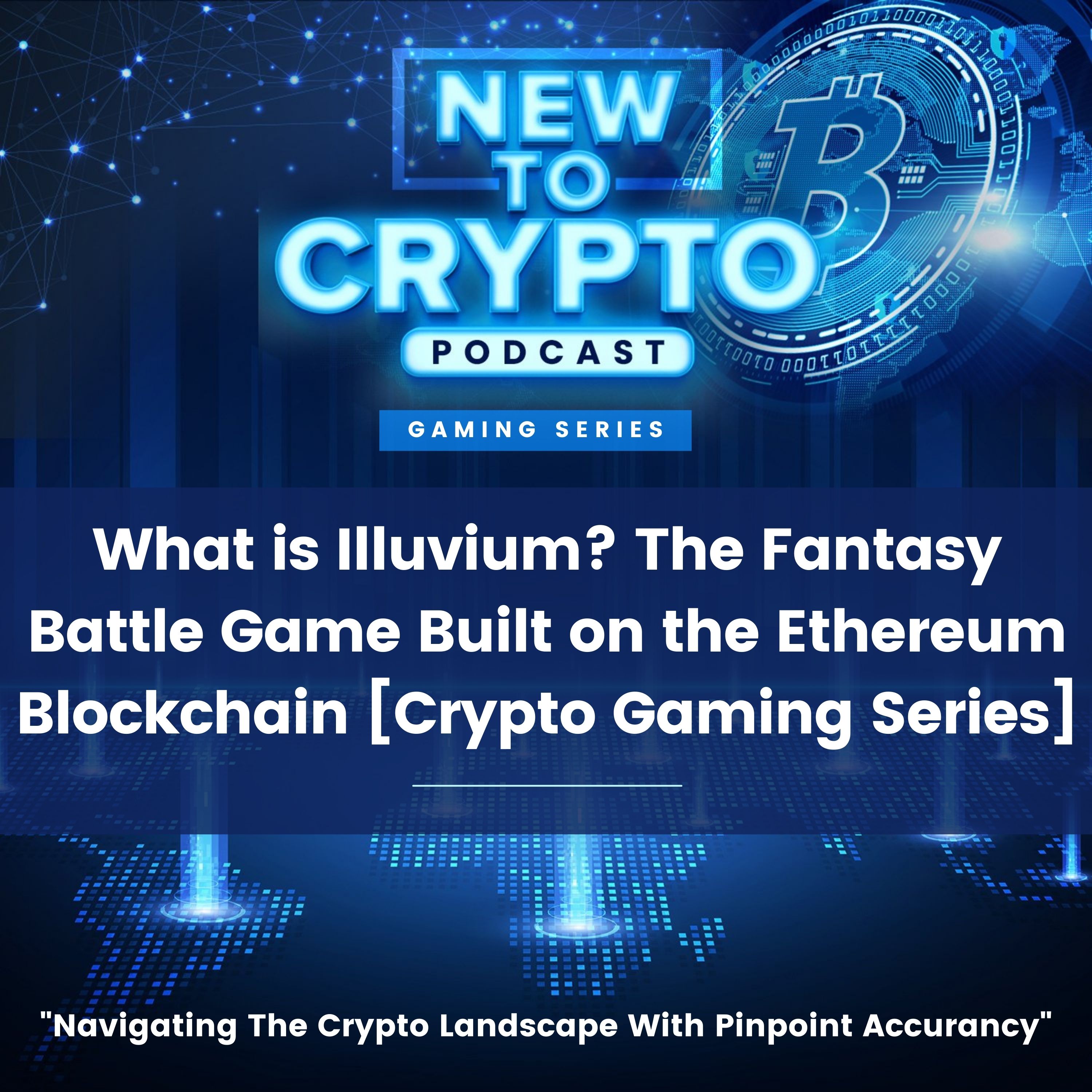 What is Illuvium? The Fantasy Battle Game Built on the Ethereum Blockchain [Crypto Gaming Series]