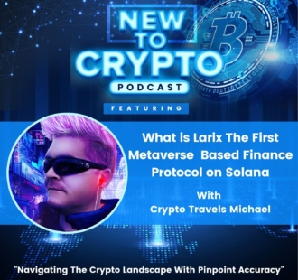 What is Larix New To Crypto ep art