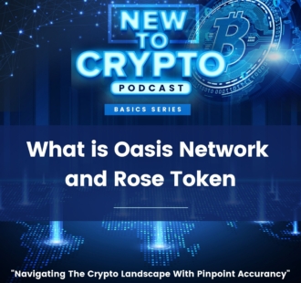 What is Oasis Network and Rose Token