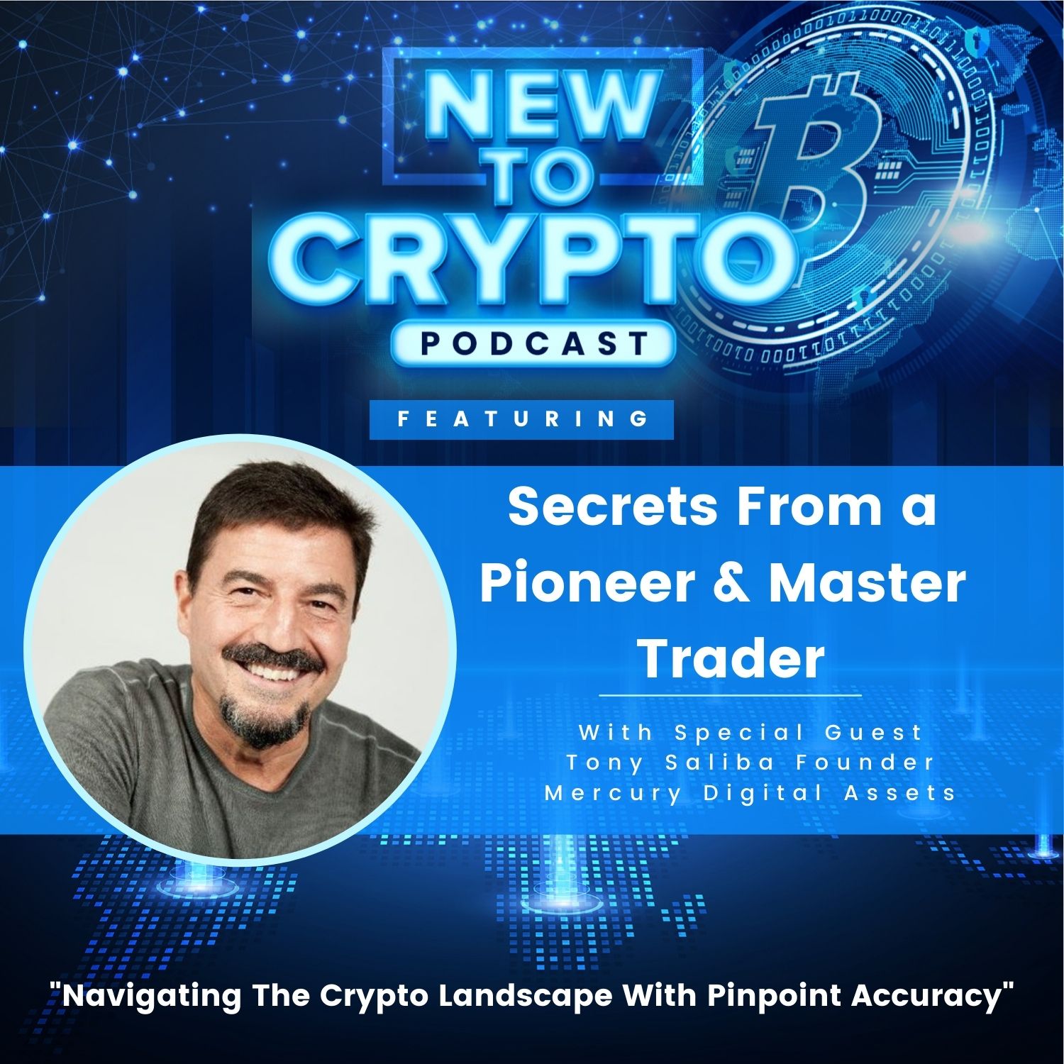 Secrets From a Pioneer & Master Trader With Tony Saliba Founder of Mercury Digital Assets image